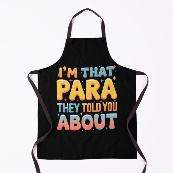 Item preview, I'm That Paraprofessional They Told You About designed and sold by KarimSoCute.