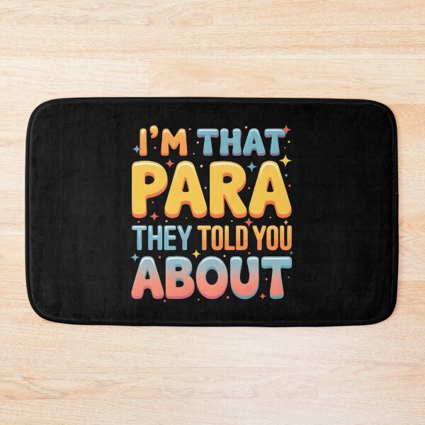 Item preview, I'm That Paraprofessional They Told You About designed and sold by KarimSoCute.
