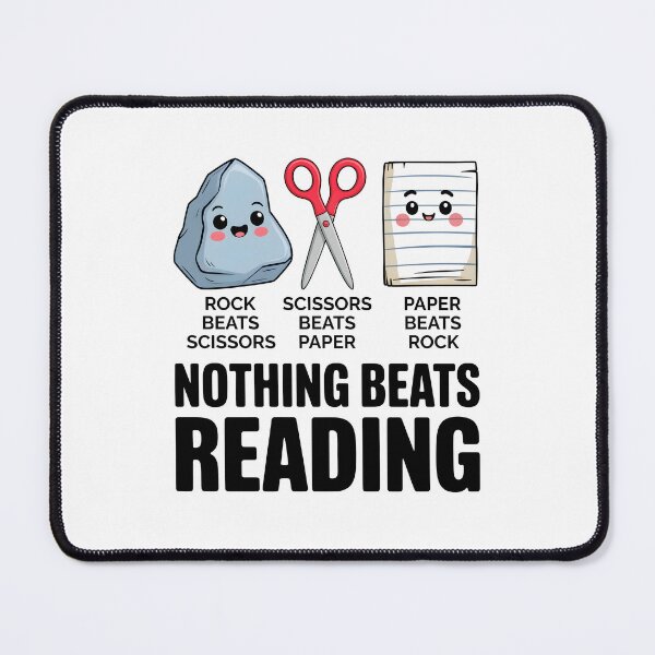 Item preview, Nothing Beats Reading Rock Paper Scissors designed and sold by KarimSoCute.