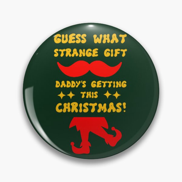 Item preview, Guess What Strange Gift Daddy’s Getting This Christmas | Funny Dad Holiday Gift designed and sold by Abibless1998.