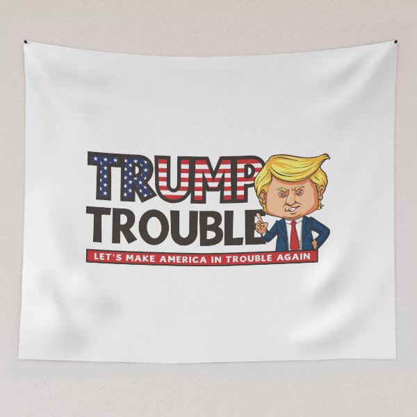 Item preview, Trump Trouble designed and sold by Ki7 Studio.