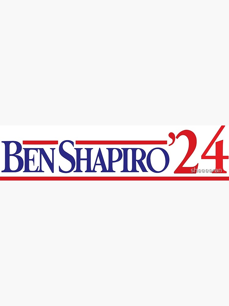 "Ben Shapiro 2024" Poster for Sale by sheeeeran | Redbubble