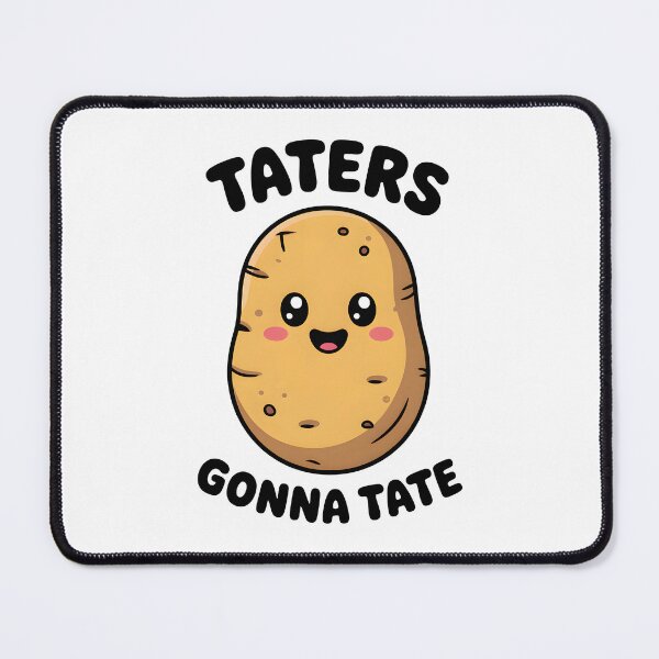 Item preview, Taters Gonna Tate designed and sold by KarimSoCute.