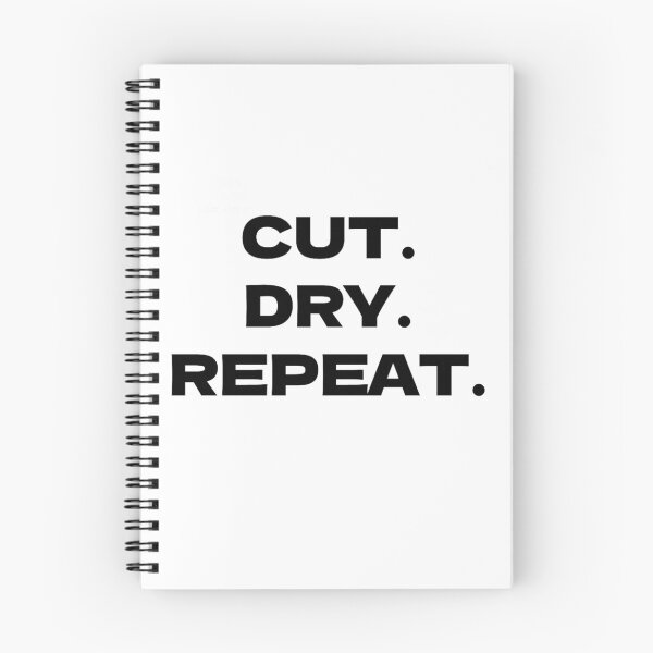 Item preview, CUT. DRY. REPEAT. (BASIC) designed and sold by LazyPixelCo.