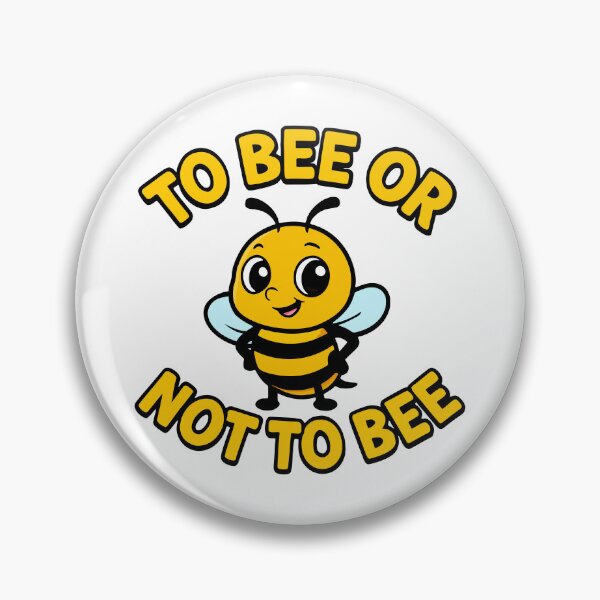 Item preview, To bee or not to bee designed and sold by HandicraftArt.