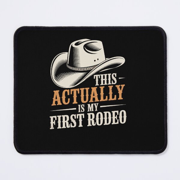 Item preview, This Actually Is My First Rodeo Cowboy designed and sold by AnixieArtFun.
