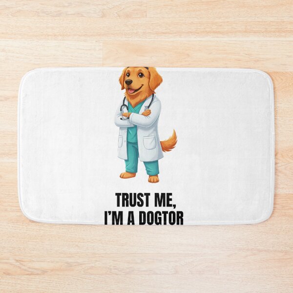 Item preview, Trust Me, I’m a Dogtor | Funny dog in a doctor's coat designed and sold by WuffWerk.