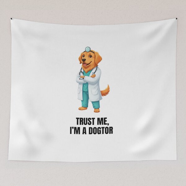 Item preview, Trust Me, I’m a Dogtor | Funny dog in a doctor's coat designed and sold by WuffWerk.