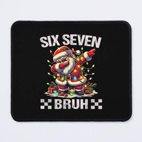 Item preview, 67 Six Seven Burh Funny Christmas 6 7 Meme Men Women Kids designed and sold by Coussahi.