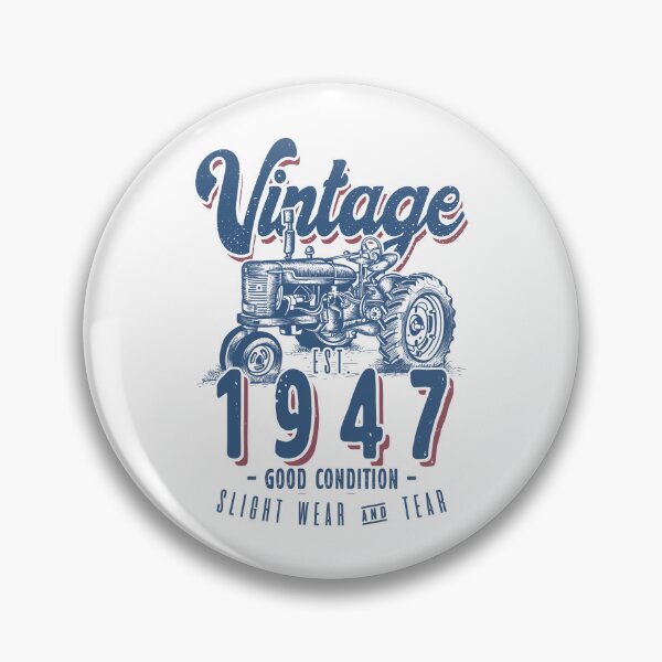 Item preview, Vintage Tractor Farmer Birthday Born In 1947 designed and sold by JRRTs.