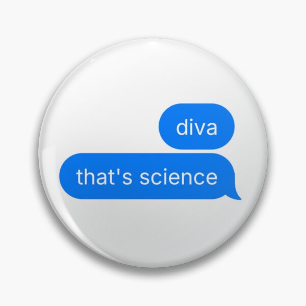 Item preview, diva, that's science blue text bubble designed and sold by rileydotjpeg.