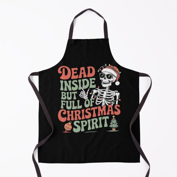Item preview, Dead Inside but Full of Christmas Spirit designed and sold by Mateusz Majcherek.