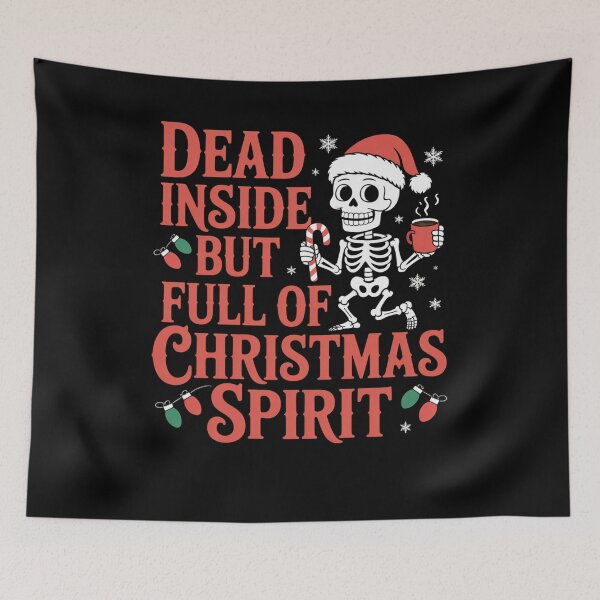 Item preview, Dead Inside but Full of Christmas Spirit designed and sold by Mateusz Majcherek.