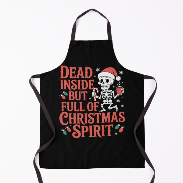 Item preview, Dead Inside but Full of Christmas Spirit designed and sold by Mateusz Majcherek.