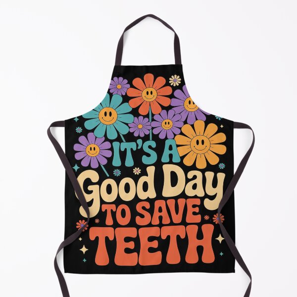 Item preview, It's a good day to save teeth Dentist Dental Hygienist designed and sold by RoyTill0Art.