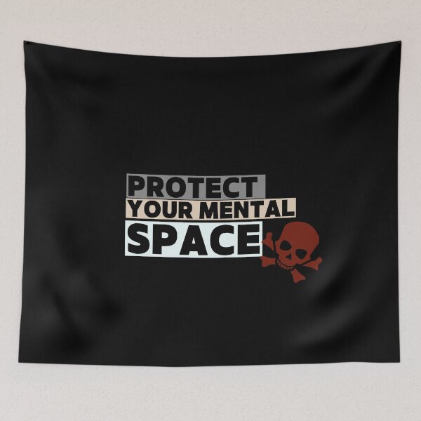 Item preview, Protect Your Mental Space – Mental Health Awareness designed and sold by CielaNoir.