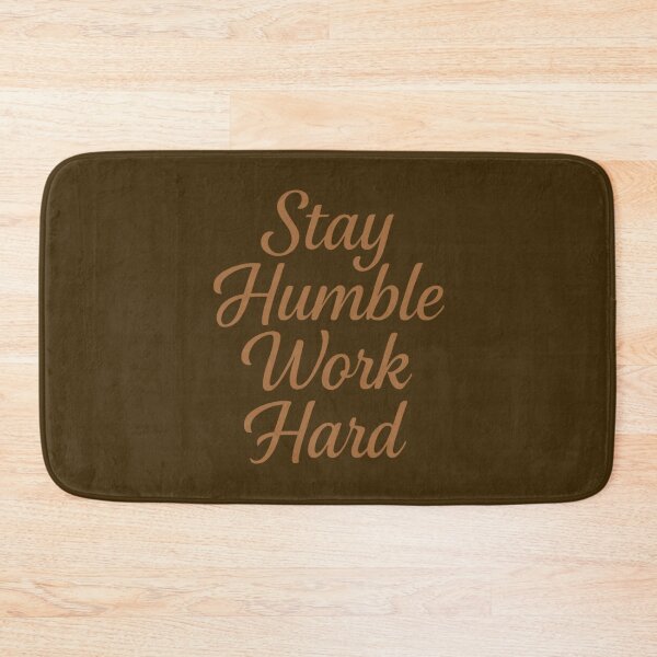 Item preview, Stay Humble, Work Hard – Elegant Motivational Quote Typography Design designed and sold by Dezpro.