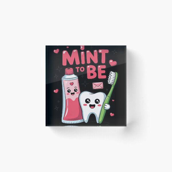 Item preview, Mint To Be Dental Dentist Valentine Toothpaste and Tooth designed and sold by RoyTill0Art.