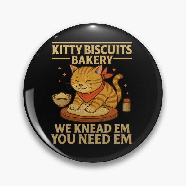 Item preview, Kitty Biscuits We Knead Em You Need Em  designed and sold by IdealDo.