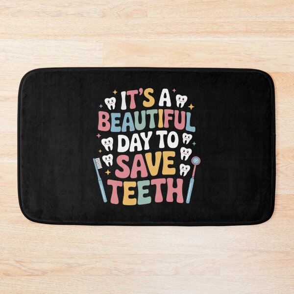 Item preview, It's a Beautiful Day to Save Teeth Dental Dentist designed and sold by RuthGAArt.
