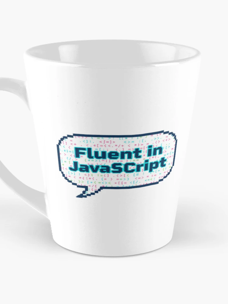 Thumbnail 3 of 4, Coffee Mug, Fluent JavaScript Geek Humor Art designed and sold by WiserShop.