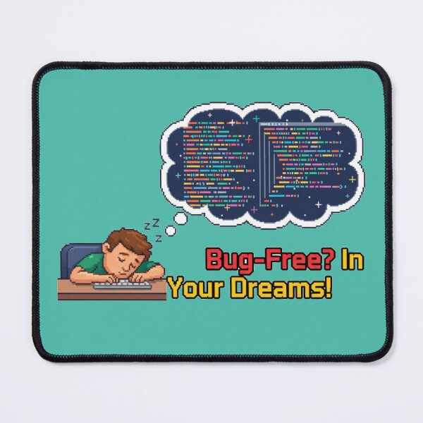 Item preview, Bug-Free In Your Dreams Pixel Art designed and sold by WiserShop.