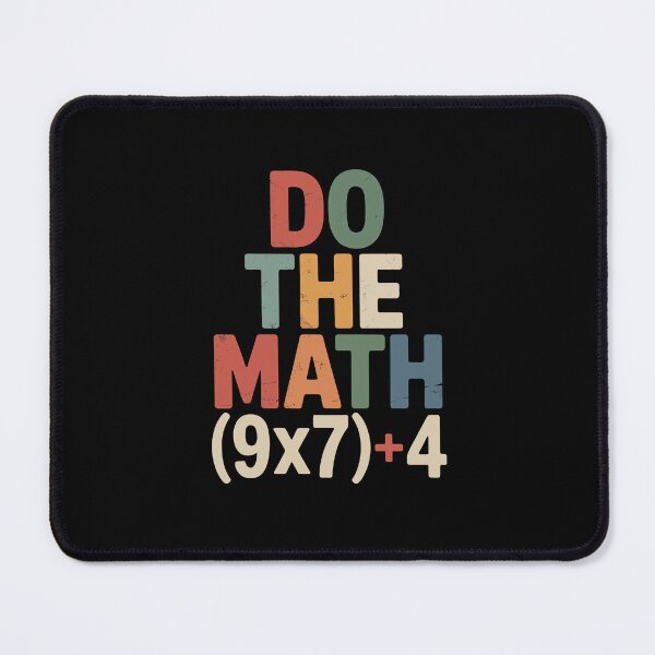 Item preview, do the math ( 9x7)+4 designed and sold by jkrphoto.