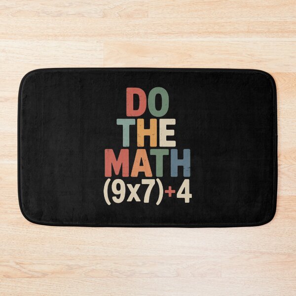 Item preview, do the math ( 9x7)+4 designed and sold by jkrphoto.