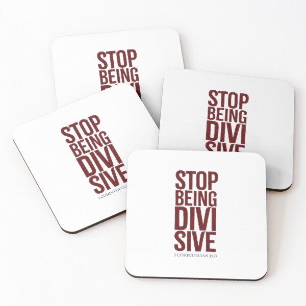 Item preview, Stop being divisive - 1 Corinthians 1:10 designed and sold by LambsPath.