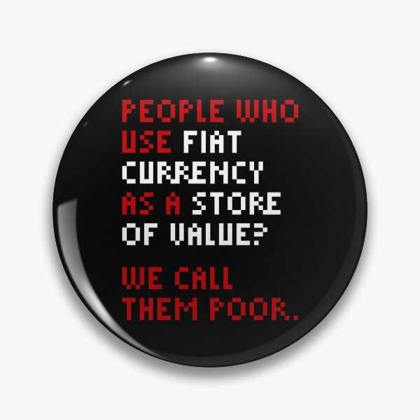 Item preview, We Call Them Poor - Bitcoin Michael Saylor Quote Red designed and sold by CyberRex.