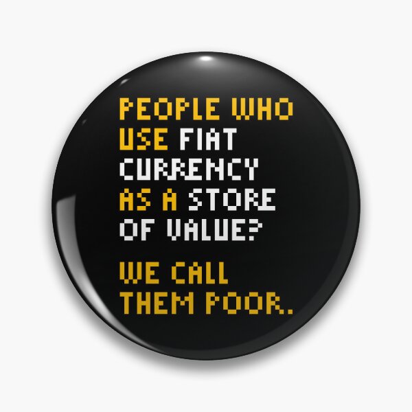 Item preview, We Call Them Poor - Bitcoin Michael Saylor Quote Yellow designed and sold by CyberRex.