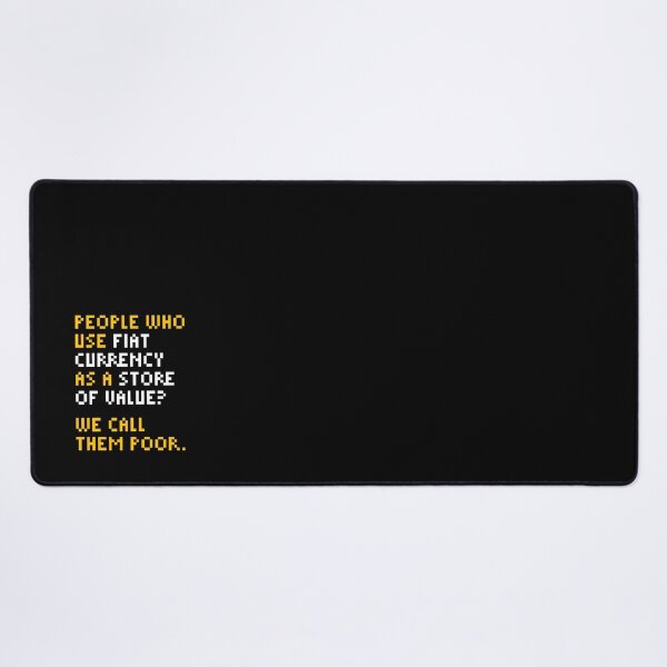 Item preview, We Call Them Poor - Bitcoin Michael Saylor Quote Yellow designed and sold by CyberRex.