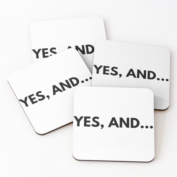 Item preview, Yes, and Improv Comedy - Gift for Performer designed and sold by Michelle Sarah.