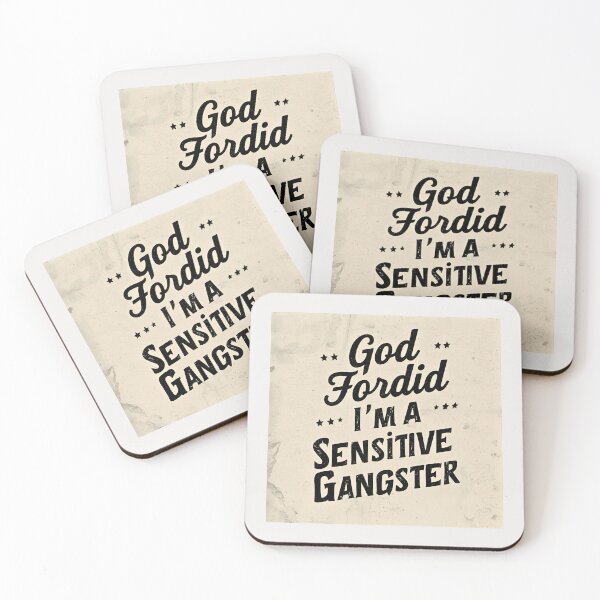 Item preview, God Forbid I’m a Sensitive Gangster designed and sold by FitEnvy.
