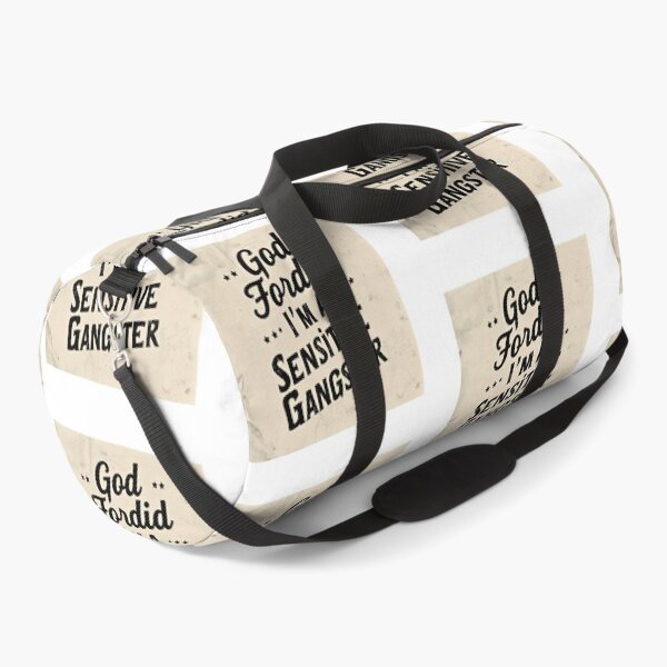 Item preview, God Forbid I’m a Sensitive Gangster designed and sold by FitEnvy.