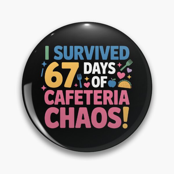 Item preview, I Survived 67 Days of Cafeteria Chaos Lunch Lady Staff Squad designed and sold by BLZART.