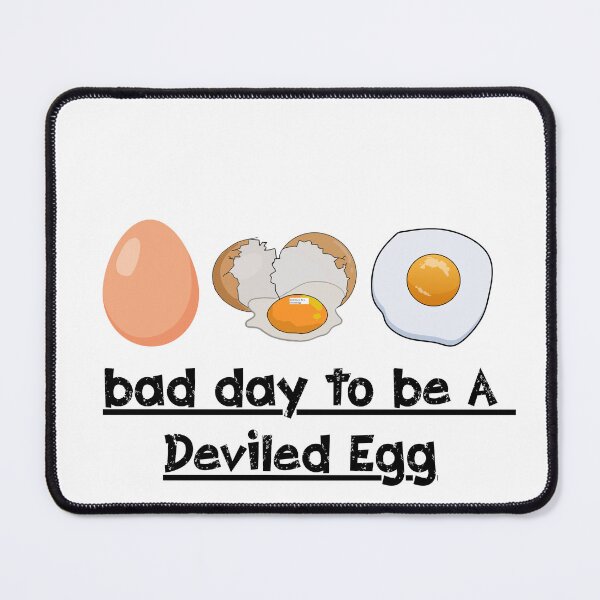 Item preview, Bad Day to Be a Deviled Egg designed and sold by MarcelooArt.