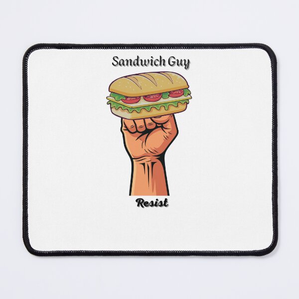 Item preview, Sandwich Guy – Resist! Funny Food Lover T-Shirt | The Struggle Is Real designed and sold by ArtoraGallery.