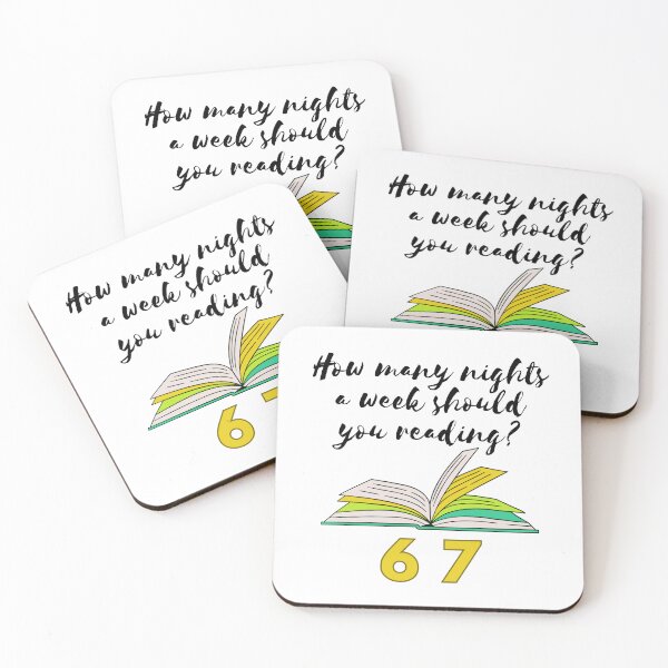 Item preview, How Many Nights a Week Should You be Reading 67 Meme designed and sold by ArteLena.