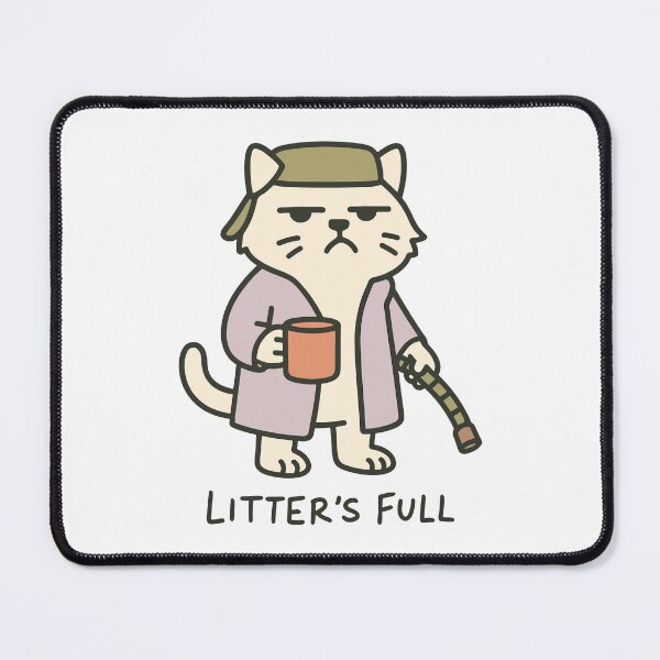 Item preview, Grumpy Cat in Robe Funny Quote Litter's Full designed and sold by Teeflex.