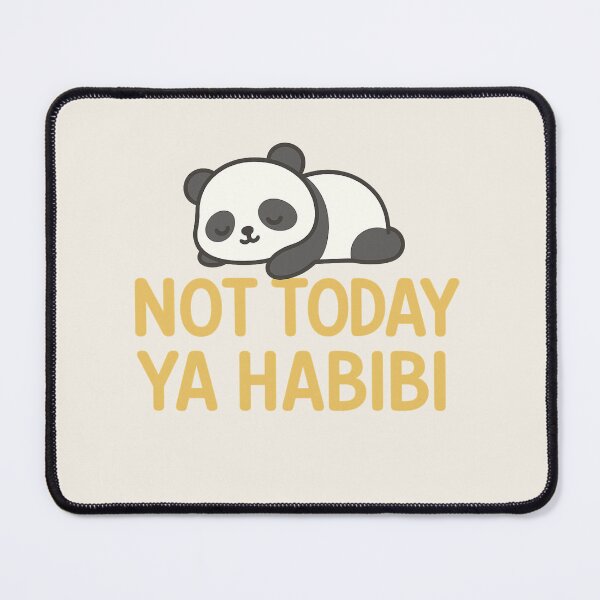 Item preview, Not Today Ya Habibi – Funny Arabic English Quote – Cute Sleeping Panda designed and sold by Chahika Designs.