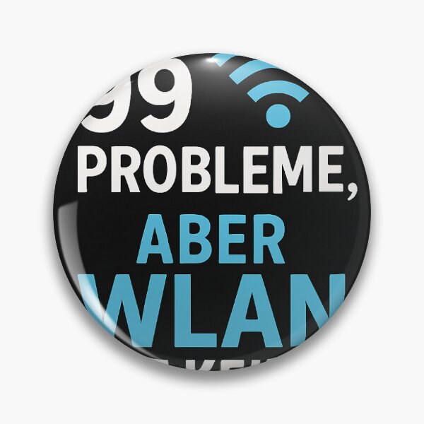 Item preview, 99 problems, but Wi-Fi isn't one of them. designed and sold by Cleveralltag.