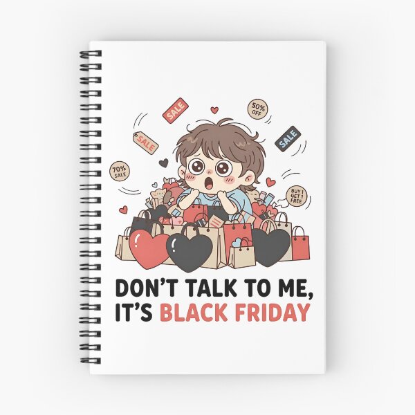 Item preview, Don’t Talk to Me, It’s Black Friday designed and sold by Pixelmap.