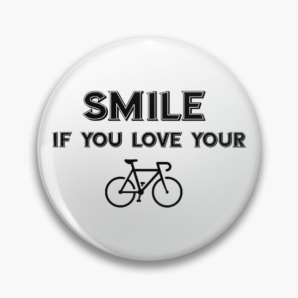Item preview, Smile If You Love Your Bike designed and sold by Esskay Designs.