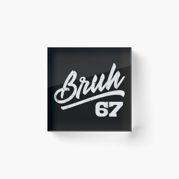 Item preview, Simple Distressed Bruh 67 Vintage Script Gen Z Trendy Quote designed and sold by HarinDonreka.
