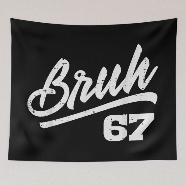 Item preview, Simple Distressed Bruh 67 Vintage Script Gen Z Trendy Quote designed and sold by HarinDonreka.