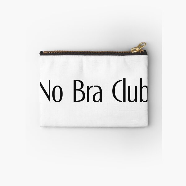 Item preview, No Bra Club designed and sold by TeaseMePleaseMe.