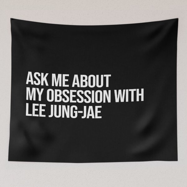 Item preview, Ask me About my Obsession with Lee Jung-jae designed and sold by deluluhaze.