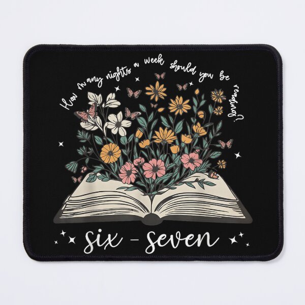 Item preview, Floral Six Seven How Many Nights A Week Should You Be Reading designed and sold by HarinDonreka.