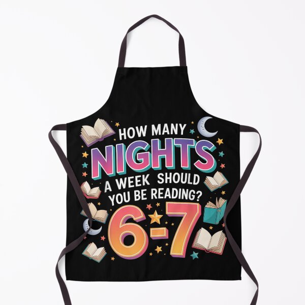 Item preview, How Many Nights a Week Should You Be Reading 6-7 Fun Design designed and sold by HenikaPonko.